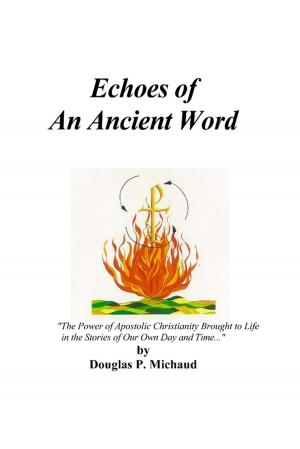Book cover of Echoes of an Ancient Word