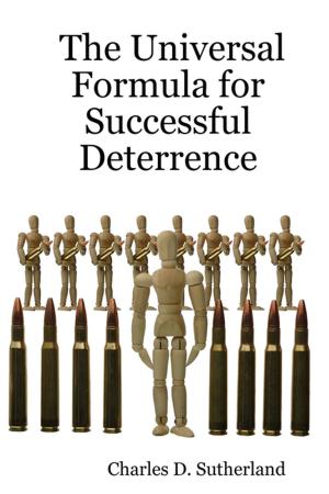 Cover of the book The Universal Formula for Successful Deterrence by Doreen Milstead