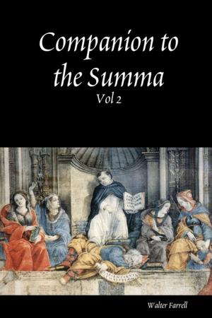 Cover of the book Companion to the Summa: Vol 2 by Michael Cimicata
