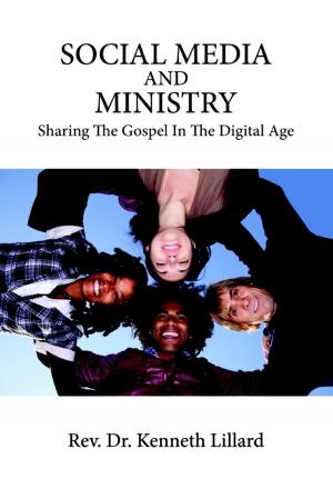 Cover of the book Social Media and Ministry : Sharing the Gospel in the Digital Age by Latonya D Young