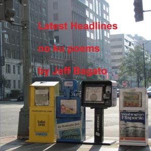 bigCover of the book Latest Headlines: No Ku Poems by 