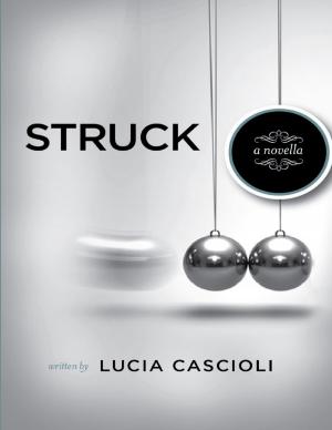 Cover of the book Struck: A Novella by Domenic Marbaniang