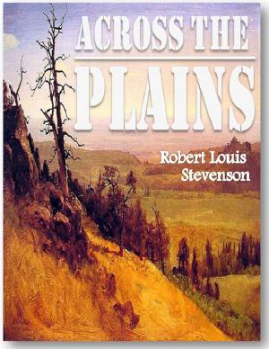 Cover of the book Across the Plains by John Derek