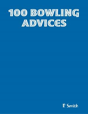 bigCover of the book 100 Bowling Advices by 