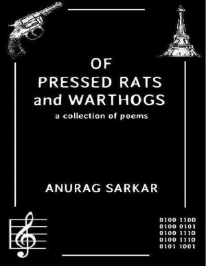 Cover of the book Of Pressed Rats and Warthogs: A Collection of Poems by Marah Hager