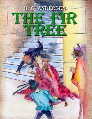 Cover of the book The Fir Tree by David Alan Brown