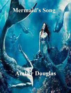 Cover of the book Mermaid's Song by CD Wilsher