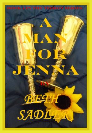Cover of the book A Man For Jenna by April Cronin