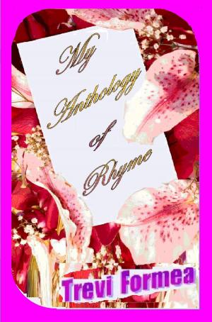 Book cover of My Anthology of Rhyme