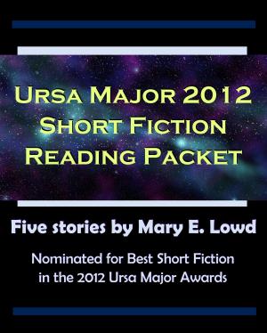 Cover of Ursa Major 2012 Short Fiction Reading Packet