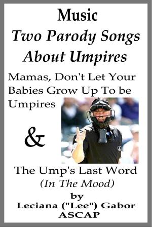 Cover of the book Two Parody Songs About Umpires by Chris Darwen