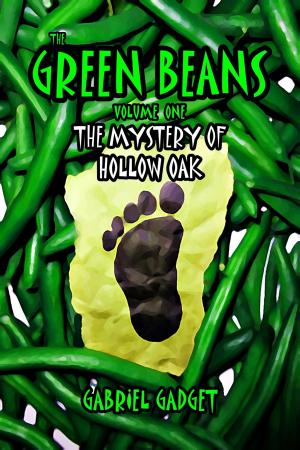 Book cover of The Green Beans, Volume 1: The Mystery of Hollow Oak