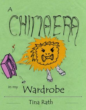 Book cover of A Chimaera in my Wardrobe