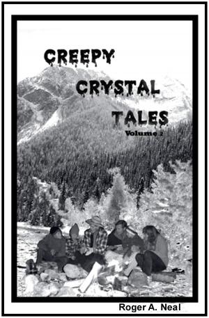 bigCover of the book Creepy Crystal Tales, Volume 2 by 