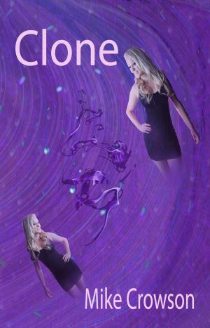 bigCover of the book Clone by 
