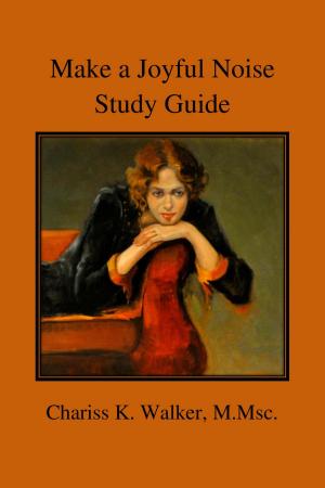 Book cover of Make a Joyful Noise: Study Guide