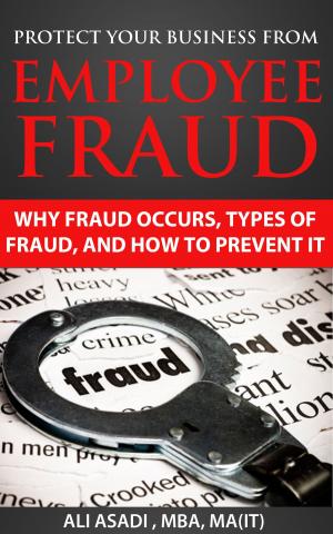 Book cover of Protect Your Business From Employee Fraud
