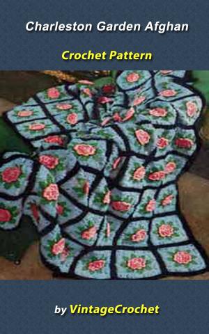 Cover of Charleston Garden Afghan Vintage Crochet Pattern