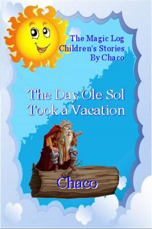 Cover of The Day Ole Sol Took A Vacation