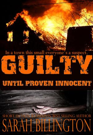Book cover of Guilty Until Proven Innocent