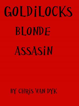 Cover of Goldilocks: Blonde Assassin