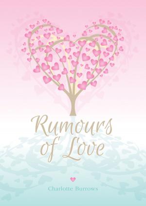 bigCover of the book Rumours of Love by 