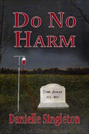 Cover of the book Do No Harm by Tina Wainscott