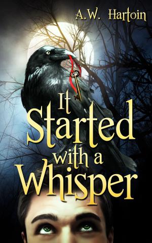 bigCover of the book It Started with a Whisper by 