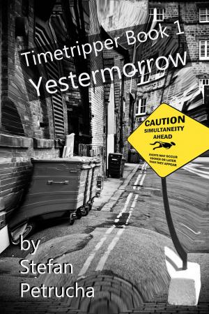 Cover of Timetripper Book One: Yestermorrow