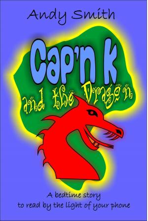 bigCover of the book Cap'n K and the Dragon by 