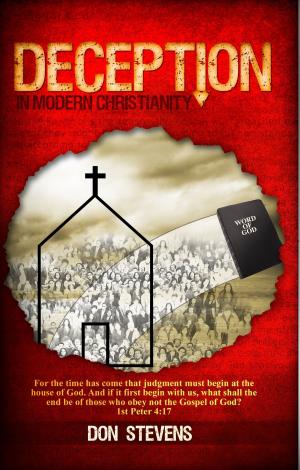 Cover of the book Deception in Modern Christianity by M. J. Elliott