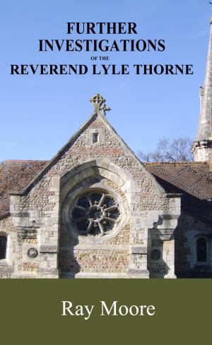 Book cover of Further Investigations of the Reverend Lyle Thorne