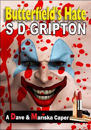 Cover of the book Butterfield's Hate by S.D. Gripton