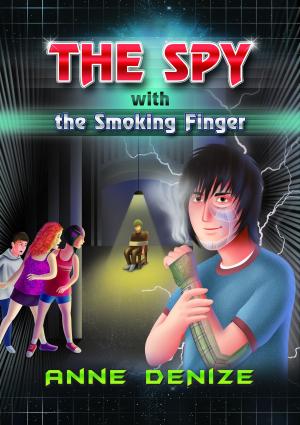 Cover of the book The Spy With the Smoking Finger by Brian Costello