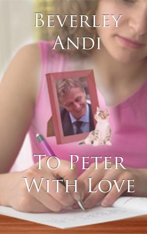 Cover of the book To Peter with Love by Blythe Reid