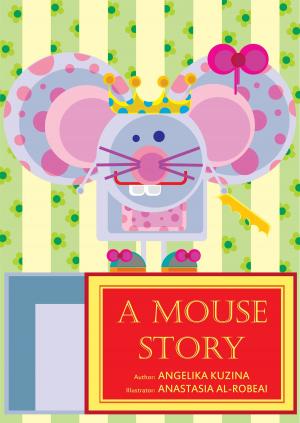 Cover of the book A Mouse Story by Brian Nash