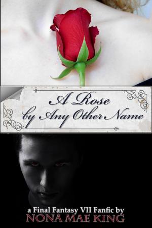 bigCover of the book A Rose By Any Other Name by 