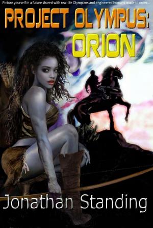 Cover of the book Project Olympus: Orion by Nathan Levine & Louis Marino