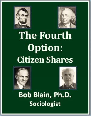 Cover of The Fourth Option: Citizen Shares