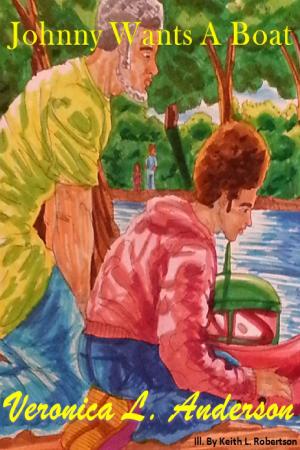 Cover of the book Johnny Wants A Boat by Veronica Anderson