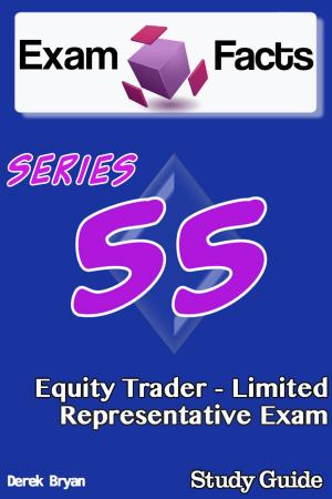 Cover of Exam Facts Series 55 Equity Trader: Limited Representative Exam Study Guide