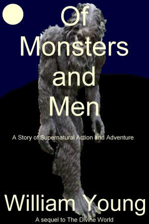 Cover of the book Of Monsters and Men by A.L. Bridges
