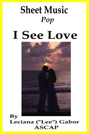 Cover of Sheet Music I See Love