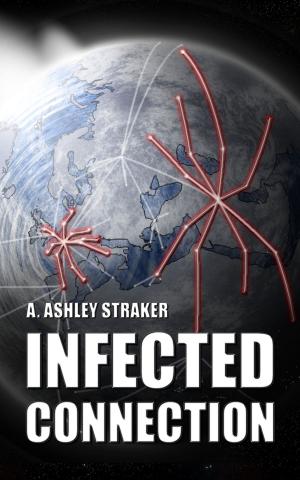 Cover of the book Infected Connection by Charis Lianos