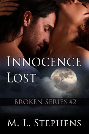 Cover of the book Innocence Lost (Broken Series #2) by Kelsey Jordan