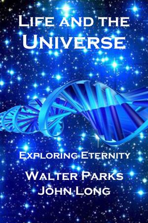 Book cover of Life and the Universe
