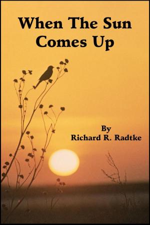 Book cover of When The Sun Comes Up