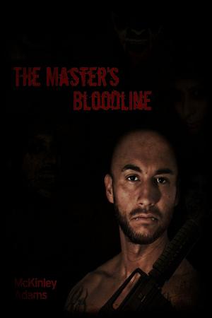 Cover of the book The Master's Bloodline (The Master's Bloodline Series: Book 1) by Lisa McCourt Hollar