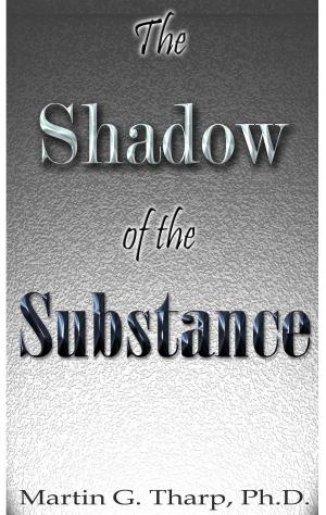 Book cover of The Shadow of the Substance