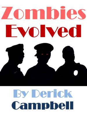 Cover of the book Zombies Evolved by Dave Powell